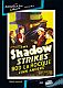 Shadow Strikes (1937)