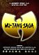 Wu-Tang Clan:Wu-Tang Saga