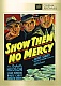 Show Them No Mercy! (1935)