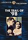 Trail of '98,The (1928)