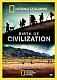 National Geographic Channel: Birth of Civilization