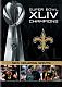 NFL: Super Bowl XLIV Champions: New Orleans Saint