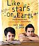 LIKE STARS ON EARTH (3-D)