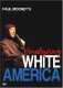 PAUL MOONEY:ANALYZING WHITE AM