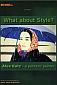 What About Style? Alex Katz: A Painter's Painter