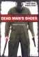 DEAD MAN'S SHOES (2004)