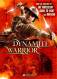 DYNAMITE WARRIOR (2007)
