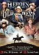 Heroes Of The Old West